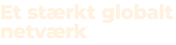 Et st rkt globalt netv rk