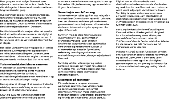 Hver gang en turist v lger Danmark som rejsem l – hvad enten det er for at holde ferie eller deltage i et internation...