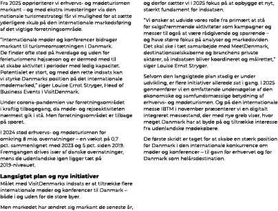 Fra 2025 opprioriterer vi erhvervs og m deturismen markant – og med ekstra investeringer via den nationale turismestr...