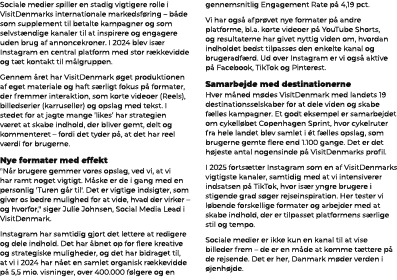 Sociale medier spiller en stadig vigtigere rolle i VisitDenmarks internationale markedsf ring – b de som supplement t...