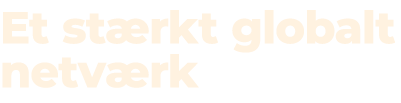 Et st rkt globalt netv rk