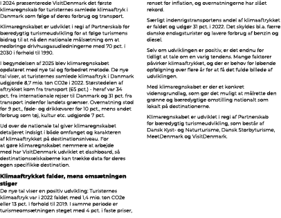 I 2024 pr senterede VisitDenmark det f rste klimaregnskab for turisternes samlede klimaaftryk i Danmark som f lge af ...