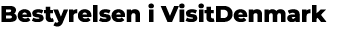 Bestyrelsen i VisitDenmark