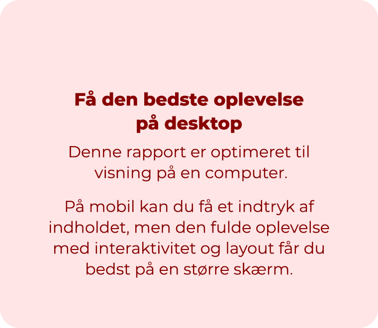  F den bedste oplevelse p  desktop Denne rapport er optimeret til visning p  en computer. P  mobil kan du f  et indt...