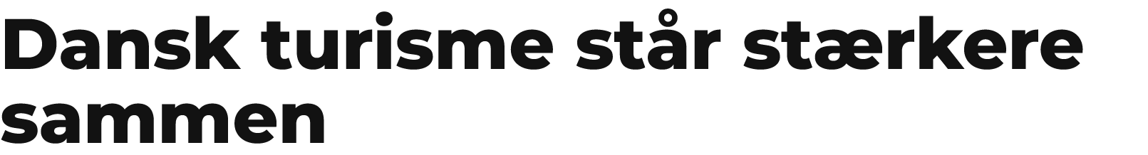 Dansk turisme st r st rkere sammen