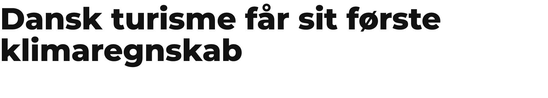 Dansk turisme f r sit f rste klimaregnskab 