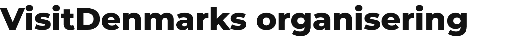 VisitDenmarks organisering