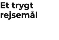 Et trygt rejsem l