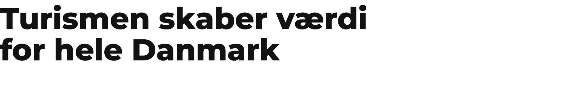 Turismen skaber v rdi for hele Danmark